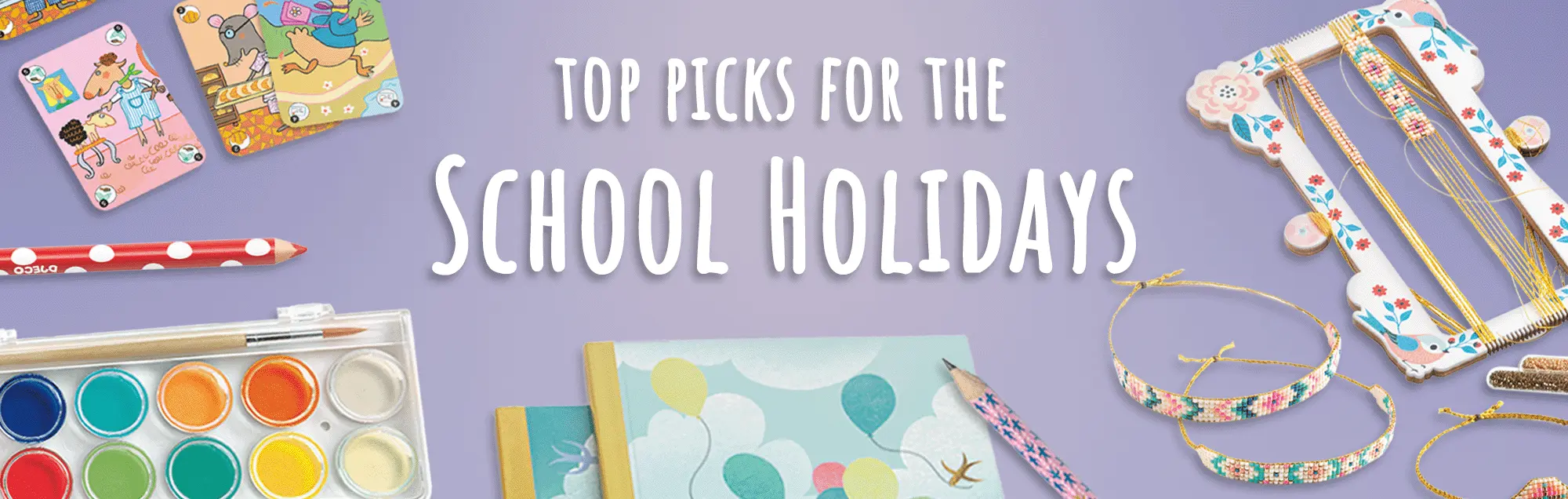 Top Picks for the School Holidays
