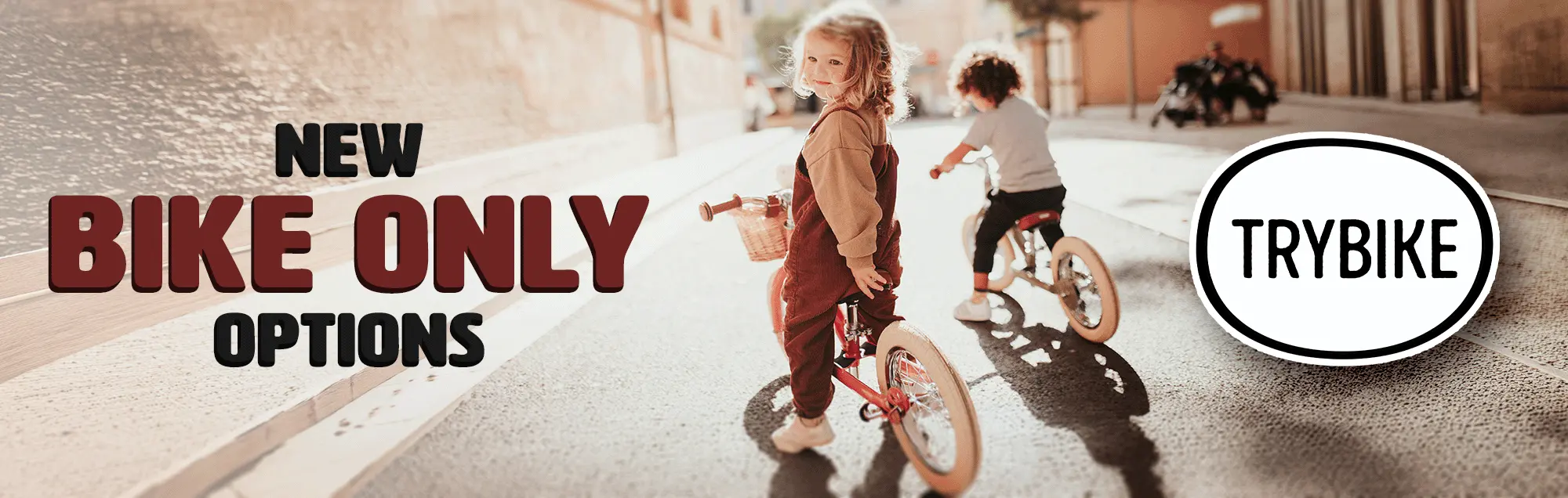 Trybike - New Bike Only Options